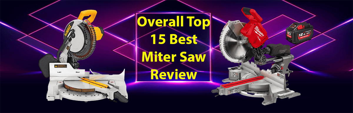 overall-top-15-best-miter-saw-reviews-and-ultimate-guide